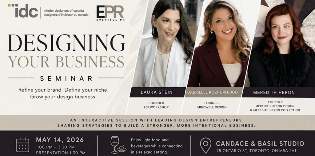 Designing Your Business seminar graphic featuring Laura Stein, Gabrielle Kozhukh-Joo, and Meredith Heron at Candace & Basil Studio in Toronto on May 14, 2026.