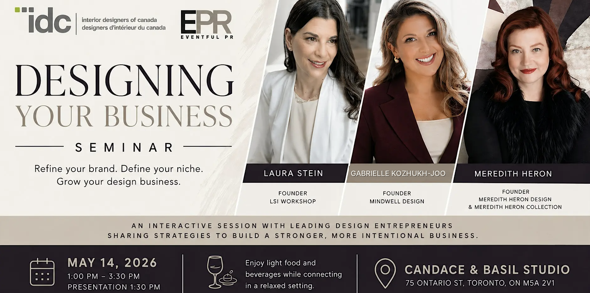 Designing Your Business seminar graphic featuring Laura Stein, Gabrielle Kozhukh-Joo, and Meredith Heron at Candace & Basil Studio in Toronto on May 14, 2026.